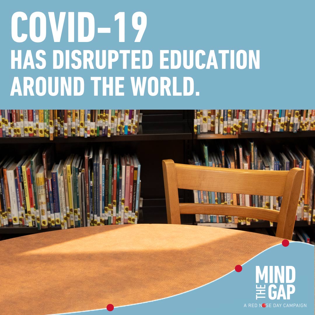 COVID-19 has disrupted the education